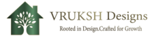 VRUKSH DESIGNS